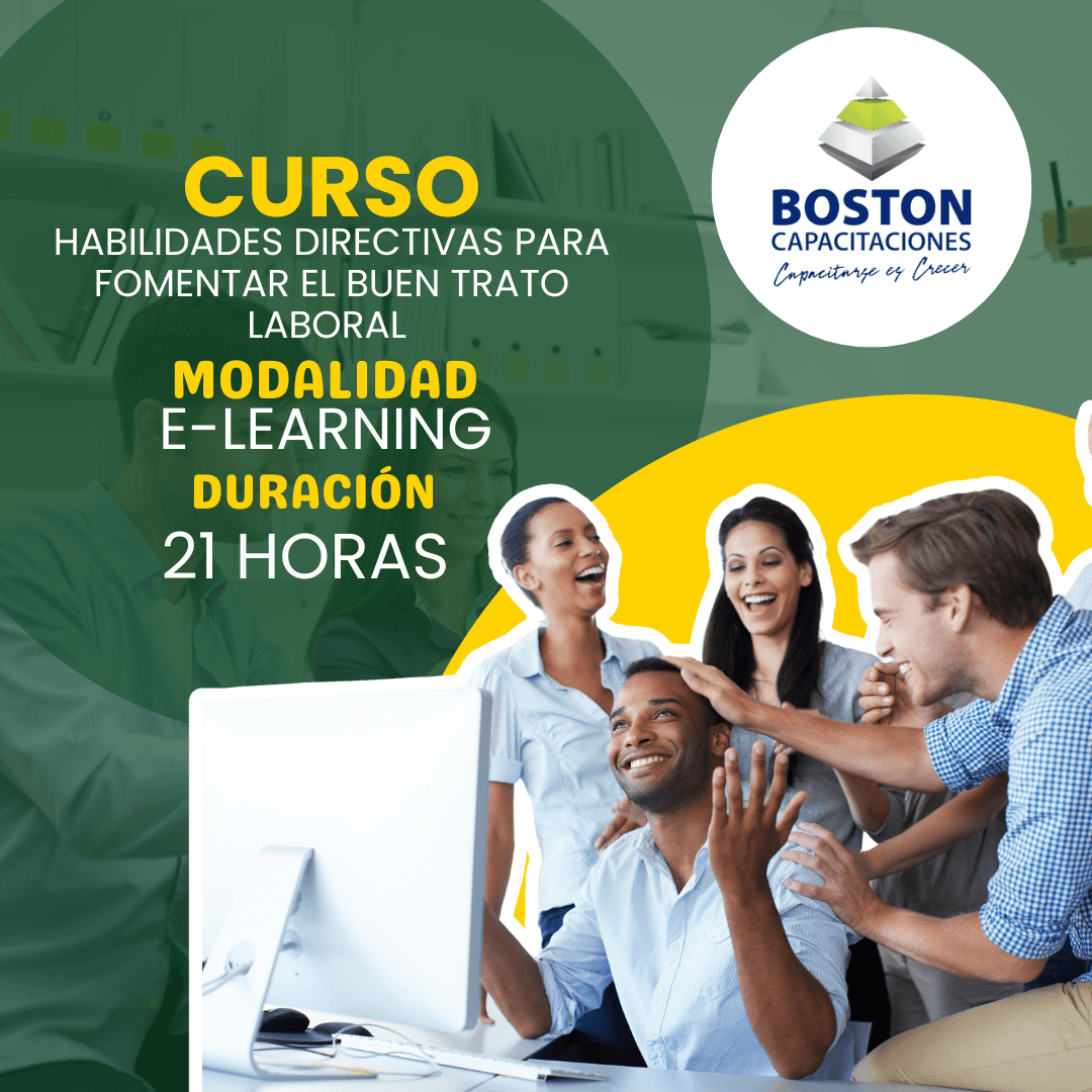 Habilidades Directivas para Fomentar el Buen Trato Laboral